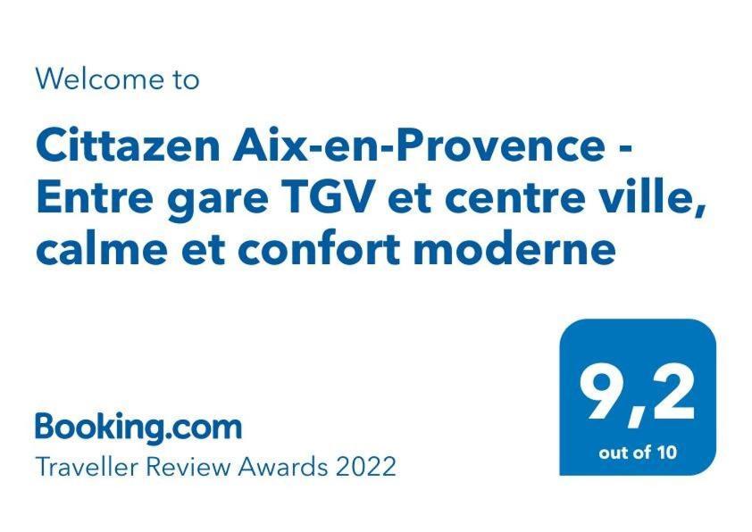 Cittazen Aix-En-Provence - Entre Gare Tgv Et Centre Ville, Calme Et Confort Moderne Экстерьер фото